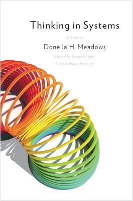 Book cover: Thinking In Systems · The bathtub: stocks, flows, and equilibrium by Donella H. Meadows